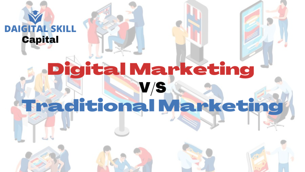 traditional marketing v/s digital marketing in Hindi top 12 difference